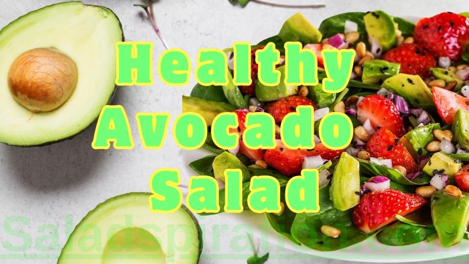 Healthy Avocado Salad #healthyavocadosalad #saladspiration #saladinspiration