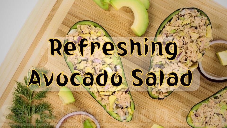 Refreshing Avocado Salad #refreshingavocadosalad #saladspiration #saladinspiration