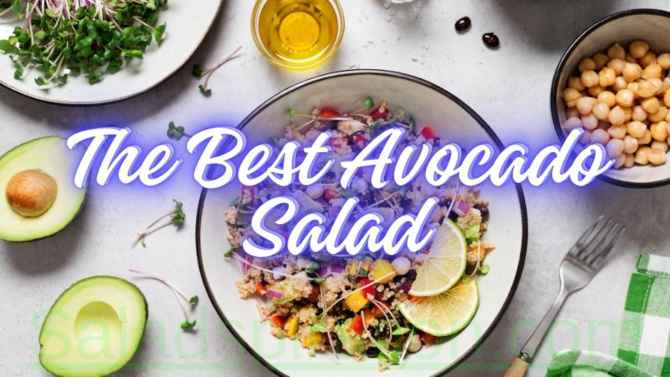 The Best Avocado Salad #thebestavocadosalad #saladspiration #saladinspiration