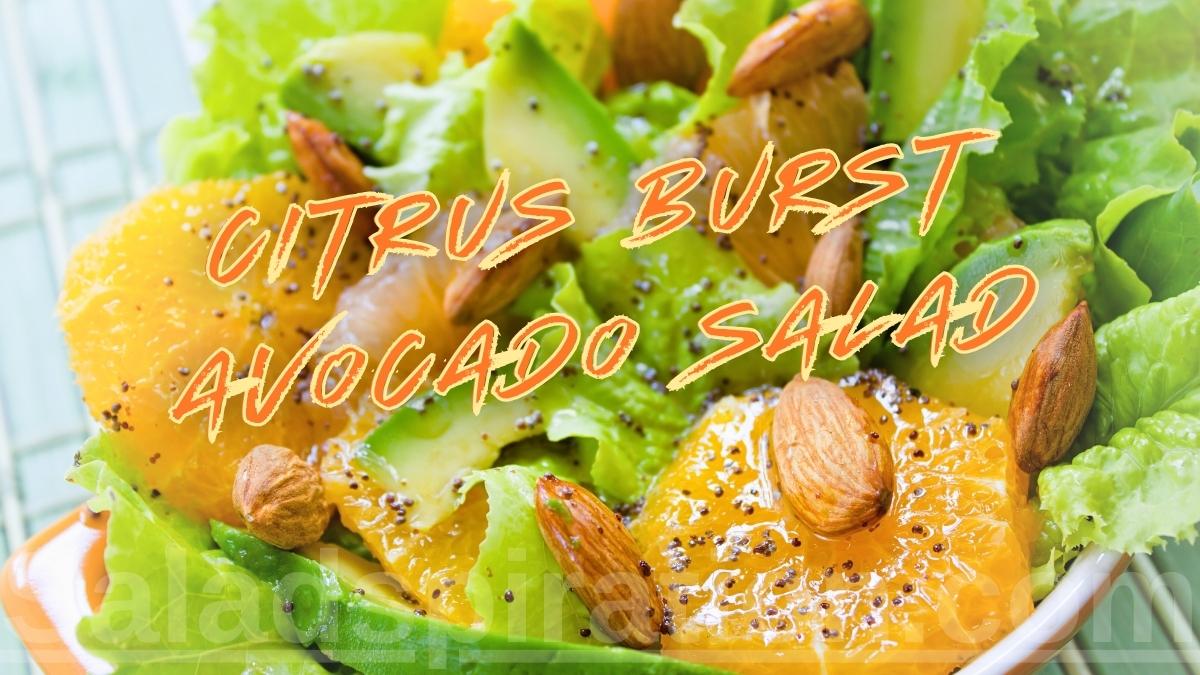 Citrus Burst Avocado Salad #citrusburstavocadosalad #saladspiration #saladinspiration