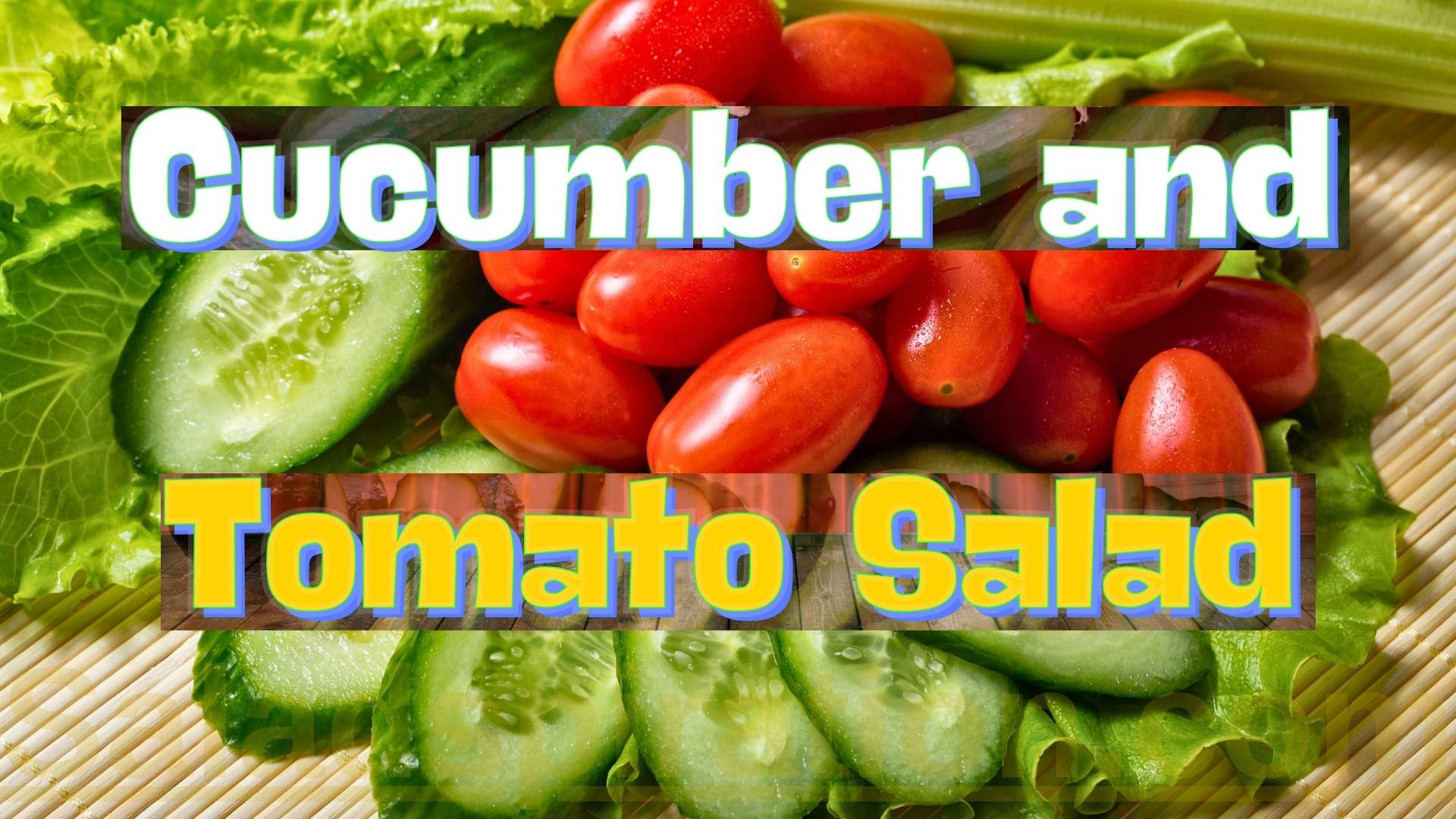 Cucumber and Tomato Salad #cucumberandtomatosalad #cucumber #saladspiration